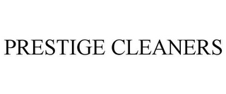 PRESTIGE CLEANERS