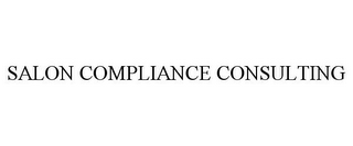 SALON COMPLIANCE CONSULTING