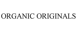 ORGANIC ORIGINALS