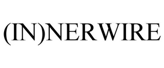 (IN)NERWIRE