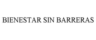 BIENESTAR SIN BARRERAS