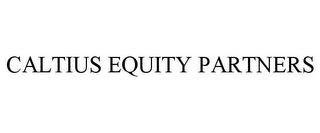 CALTIUS EQUITY PARTNERS