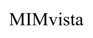 MIMVISTA