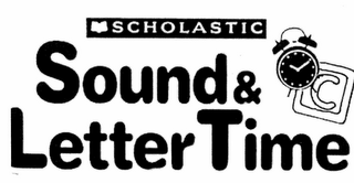 SCHOLASTIC SOUND & LETTER TIME