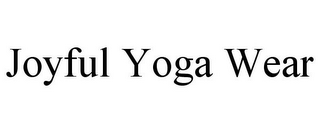 JOYFUL YOGA WEAR