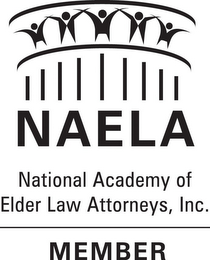 NAELA NATIONAL ACADEMY OF ELDER LAW ATTORNEYS, INC. MEMBER