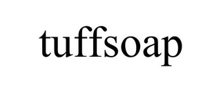 TUFFSOAP