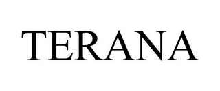 TERANA