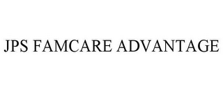 JPS FAMCARE ADVANTAGE