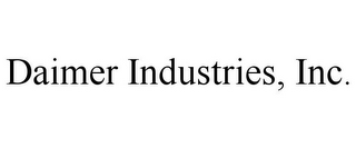 DAIMER INDUSTRIES, INC.