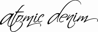 ATOMIC DENIM