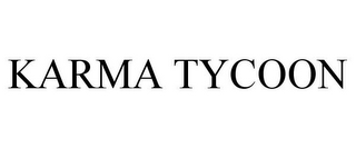 KARMA TYCOON