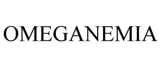OMEGANEMIA