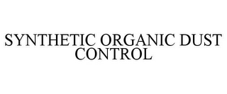 SYNTHETIC ORGANIC DUST CONTROL