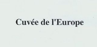 CUVÉE DE L'EUROPE