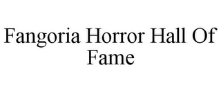 FANGORIA HORROR HALL OF FAME