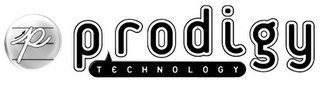 P PRODIGY TECHNOLOGY