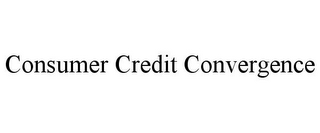 CONSUMER CREDIT CONVERGENCE