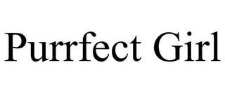PURRFECT GIRL