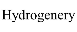 HYDROGENERY