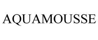 AQUAMOUSSE