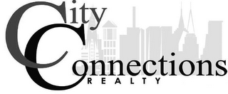 CITY CONNECTIONS REALTY