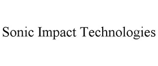 SONIC IMPACT TECHNOLOGIES