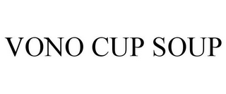 VONO CUP SOUP