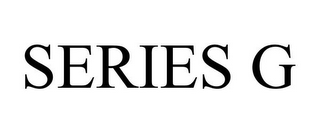 SERIES G