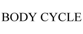 BODY CYCLE