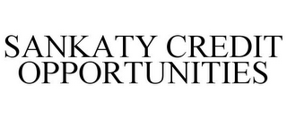 SANKATY CREDIT OPPORTUNITIES