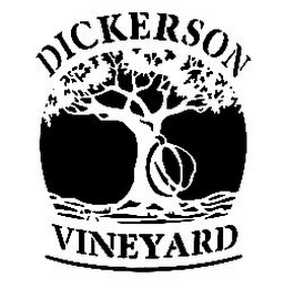 DICKERSON VINEYARD