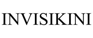 INVISIKINI