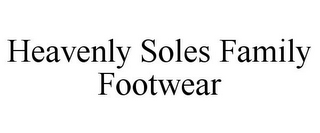 HEAVENLY SOLES FAMILY FOOTWEAR