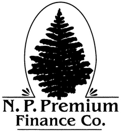 N. P. PREMIUM FINANCE CO.