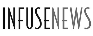 INFUSENEWS