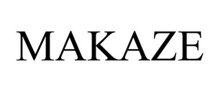 MAKAZE