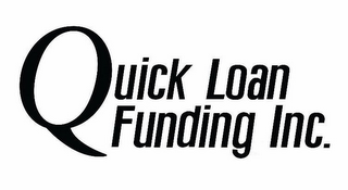 QUICK LOAN FUNDING INC.