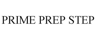 PRIME PREP STEP