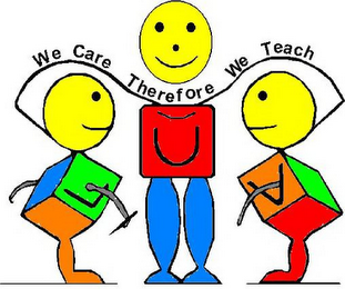 LUV WE CARE THEREFORE WE TEACH