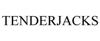TENDERJACKS