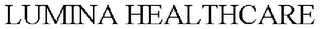 LUMINA HEALTHCARE