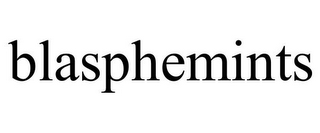 BLASPHEMINTS