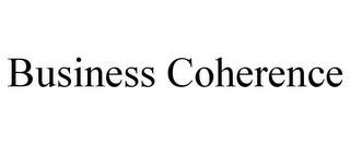 BUSINESS COHERENCE