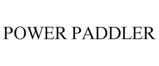 POWER PADDLER