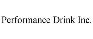 PERFORMANCE DRINK INC.