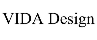 VIDA DESIGN