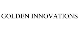 GOLDEN INNOVATIONS