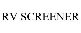 RV SCREENER