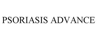 PSORIASIS ADVANCE